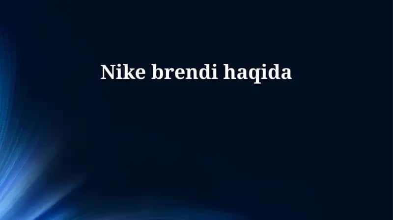 Nike brendi haqida