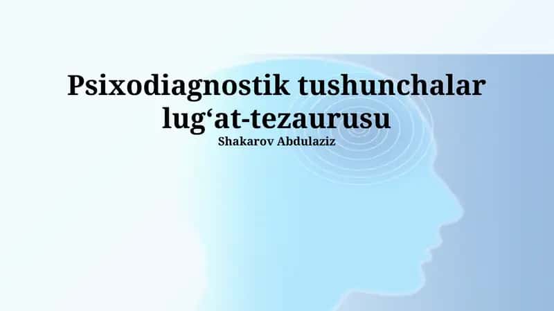 Psixodiagnostik tushunchalar lugʻat-tezaurusu