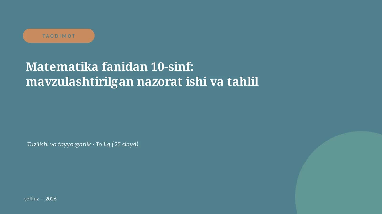 Matematika fanidan 10-sinf: mavzulashtirilgan nazorat ishi va tahlil