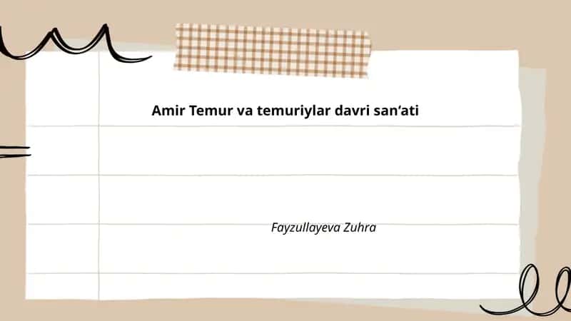 Amir Temur va temuriylar davri san‘ati