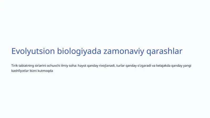 Evolyutsion biologiyada zamonaviy qarashlar