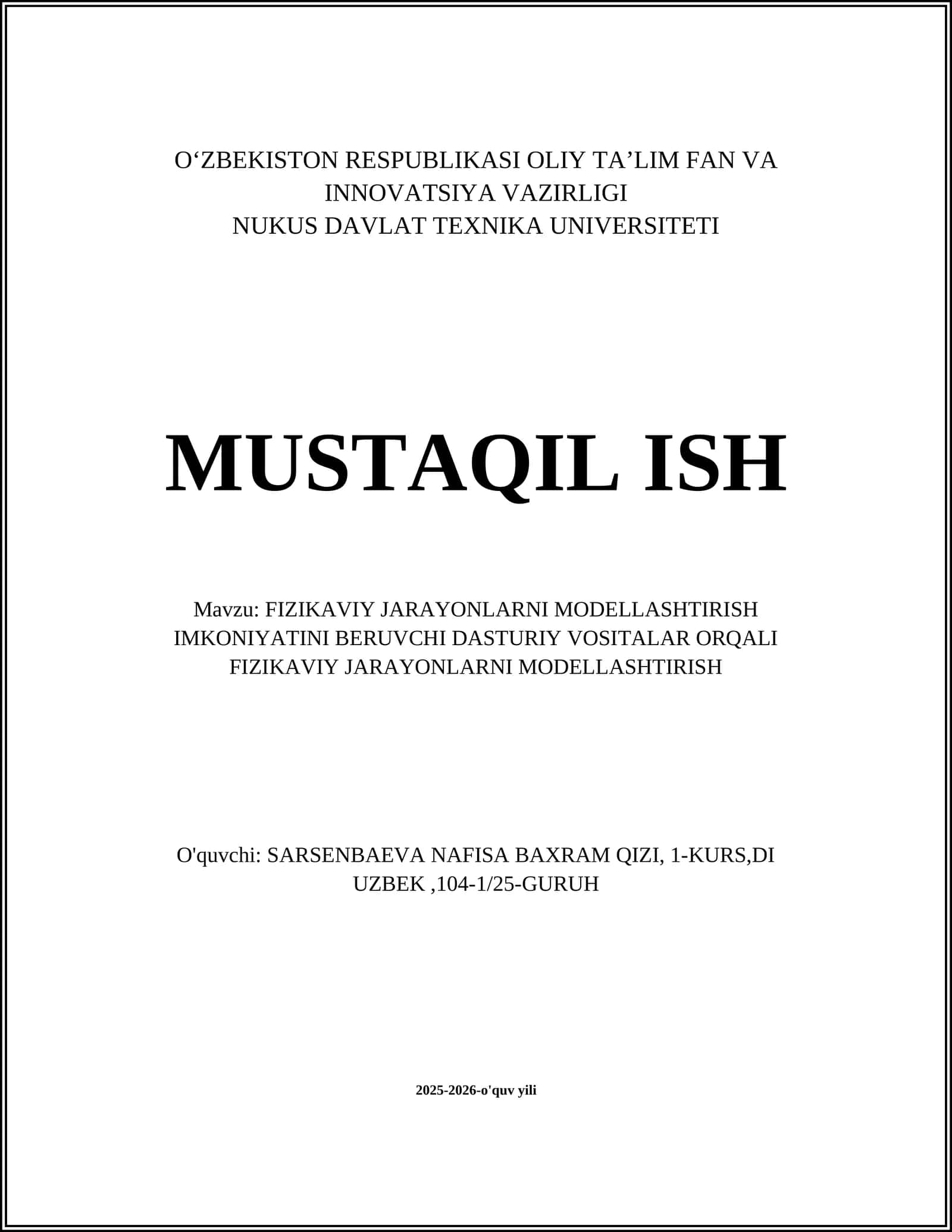 FIZIKAVIY JARAYONLARNI MODELLASHTIRISH IMKONIYATINI BERUVCHI DASTURIY VOSITALAR ORQALI FIZIKAVIY JARAYONLARNI MODELLASHTIRISH