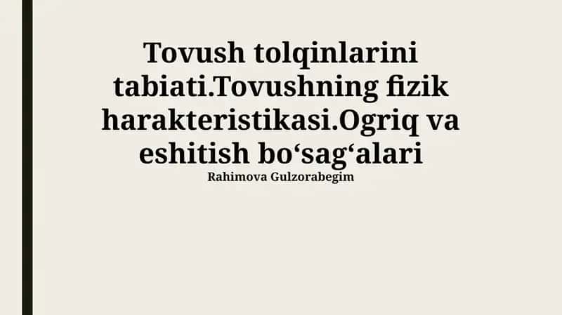 Tovush to'lqinlarining tabiati
