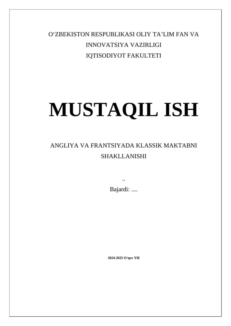 ANGLIYA VA FRANTSIYADA KLASSIK MAKTABNI SHAKLLANISHI..