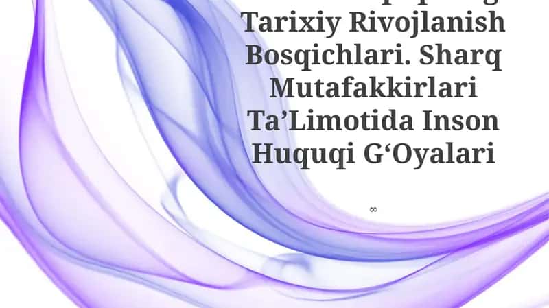 Inson Huquqining Tarixiy Rivojlanish Bosqichlari