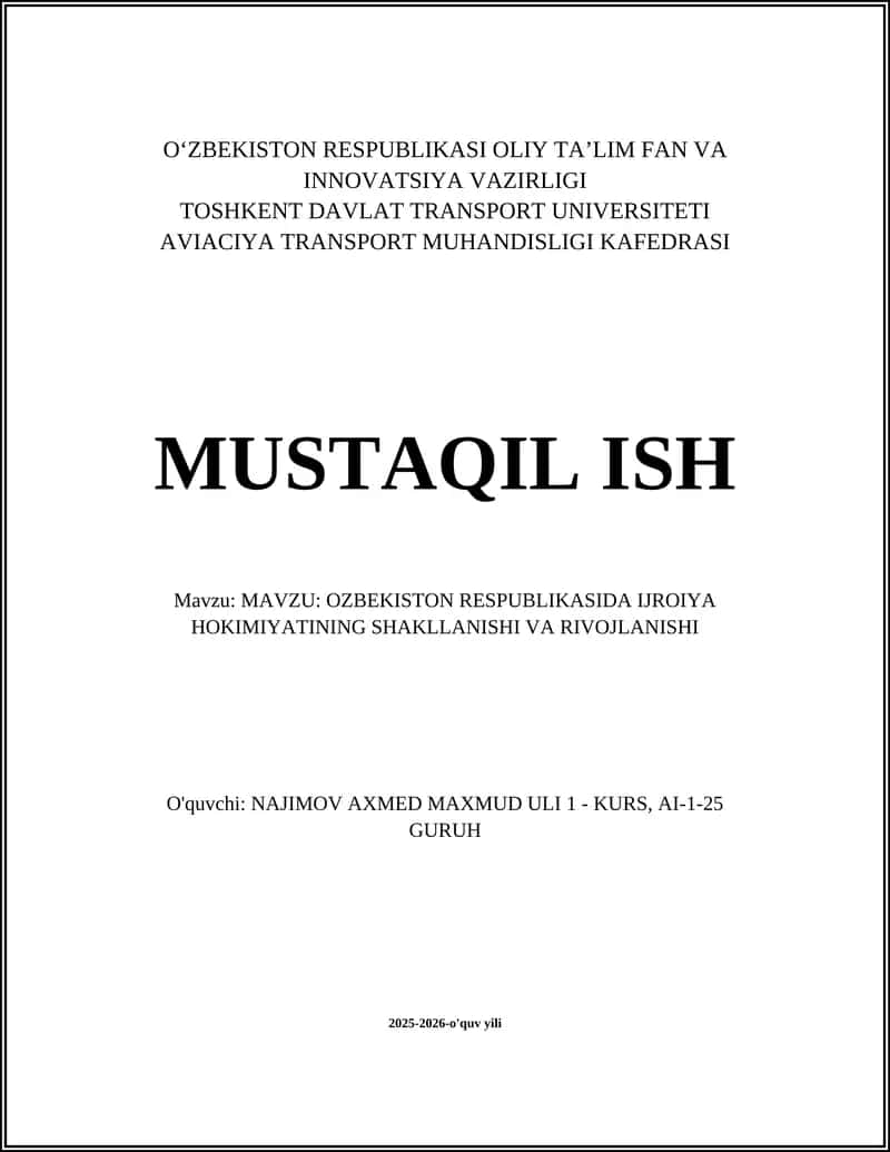 Oʻzbekiston Respublikasida Ijroiya Hokimiyatining Shakllanishi va Rivojlanishi