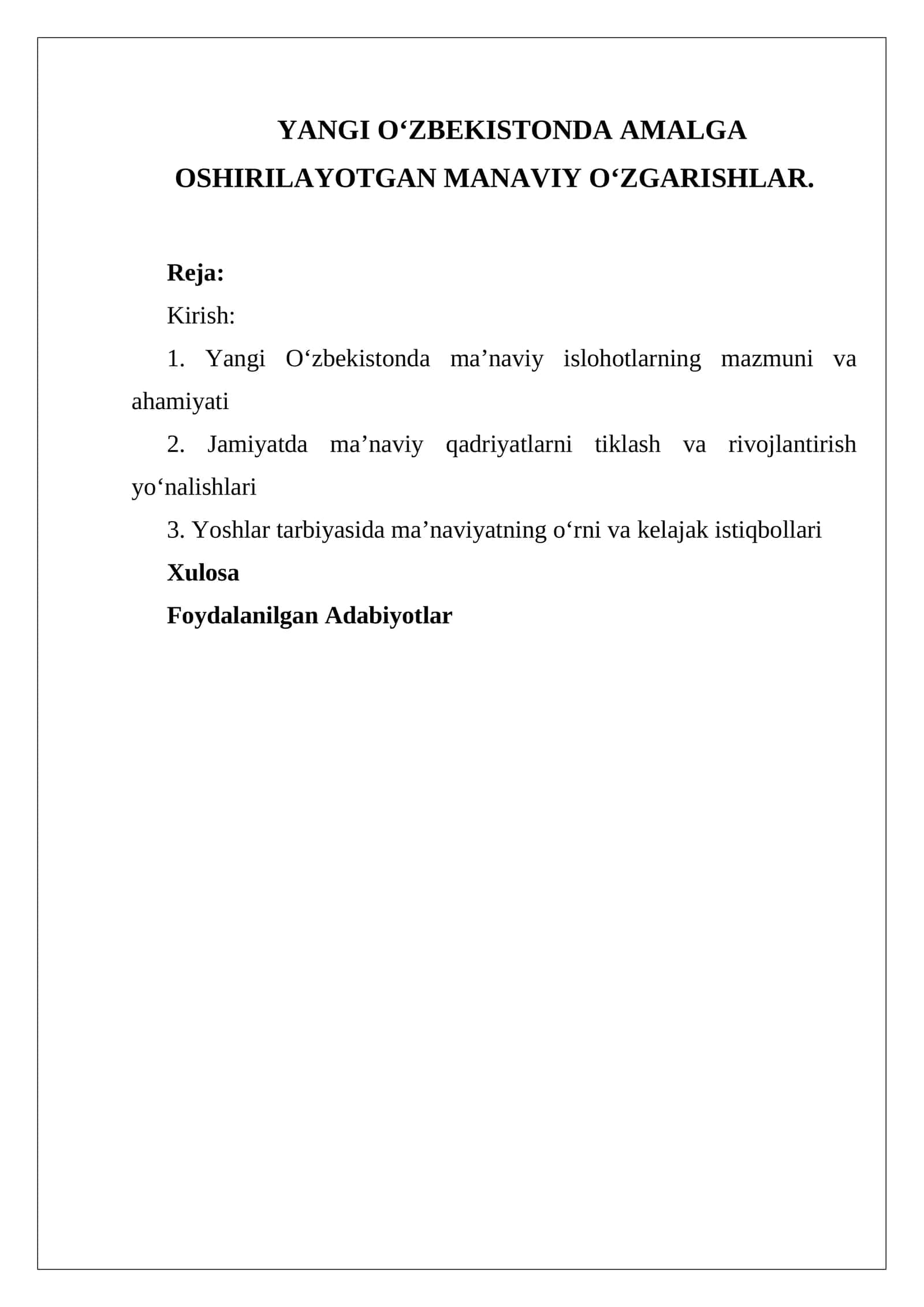 Yangi Oʻzbekistonda amalga oshirilayotgan manaviy oʻzgarishlar