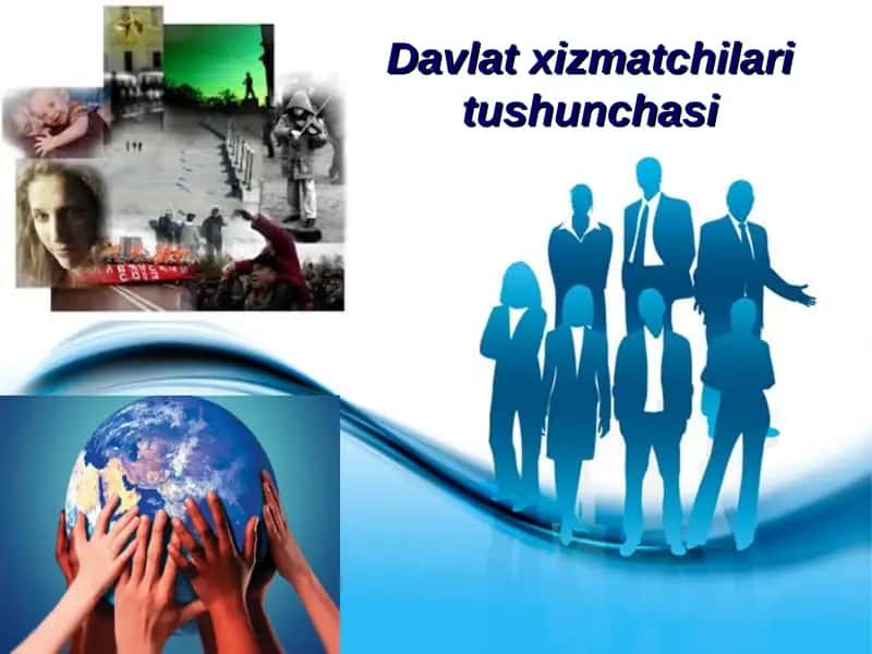 Davlat xizmatchilari tushunchasi