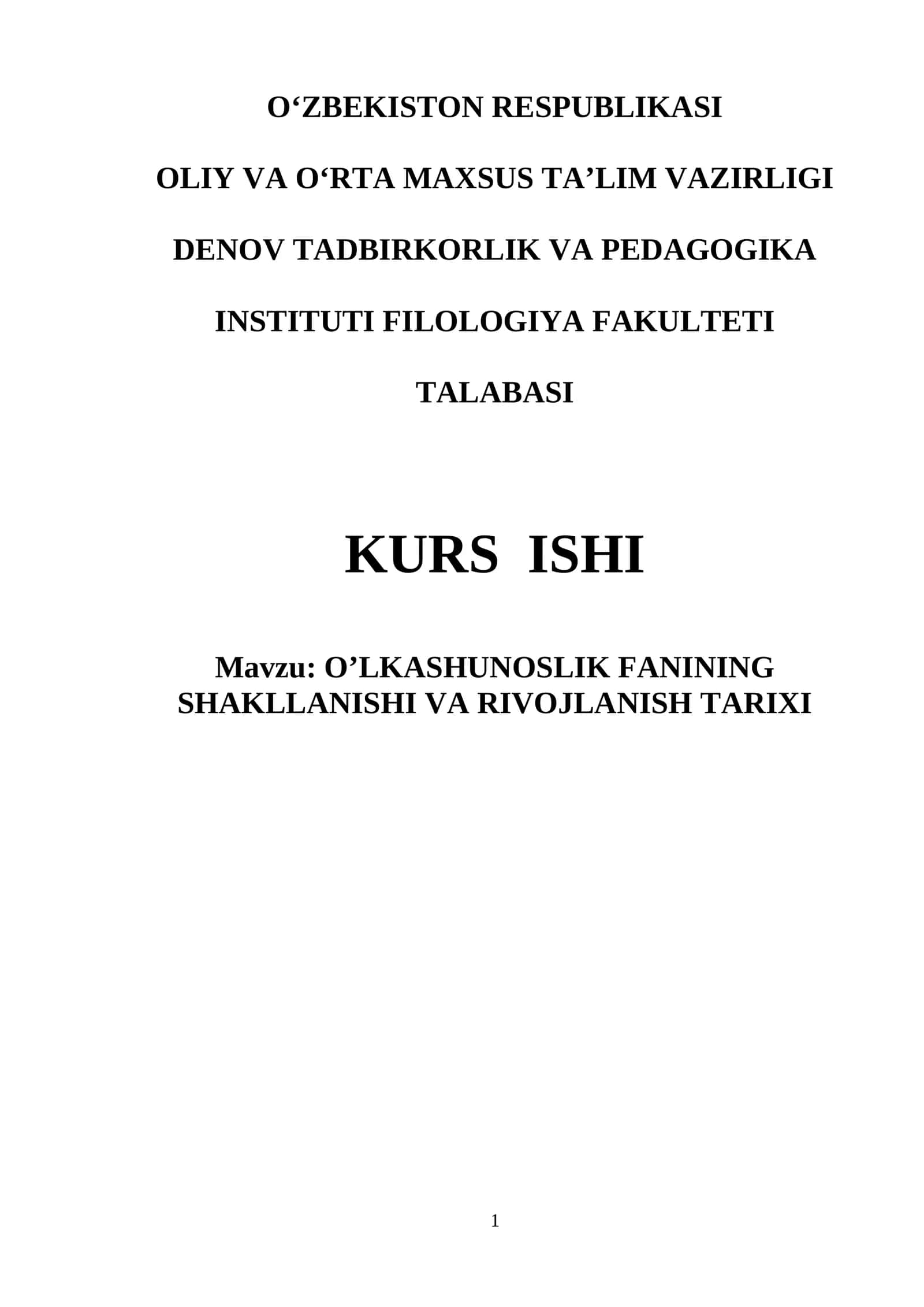 O’LKASHUNOSLIK FANINING SHAKLLANISHI VA RIVOJLANISH TARIXI