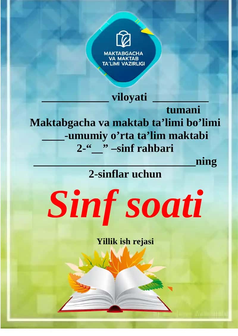 2-sinflar uchun Sinf soati Yillik ish rejasi