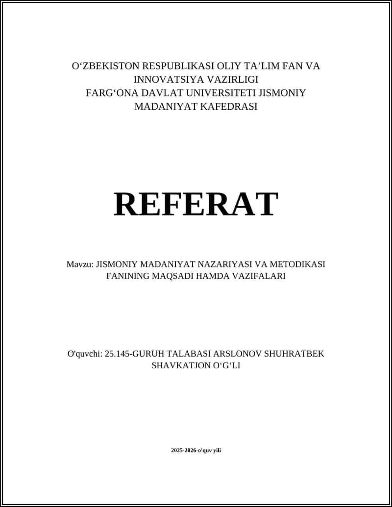 JISMONIY MADANIYAT NAZARIYASI VA METODIKASI FANINING MAQSADI HAMDA VAZIFALARI