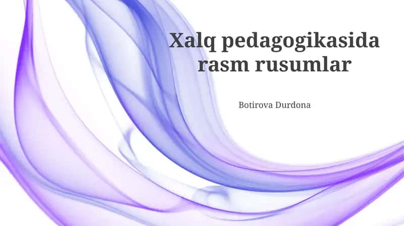 Rasmlardagi Xalq Pedagogikasi