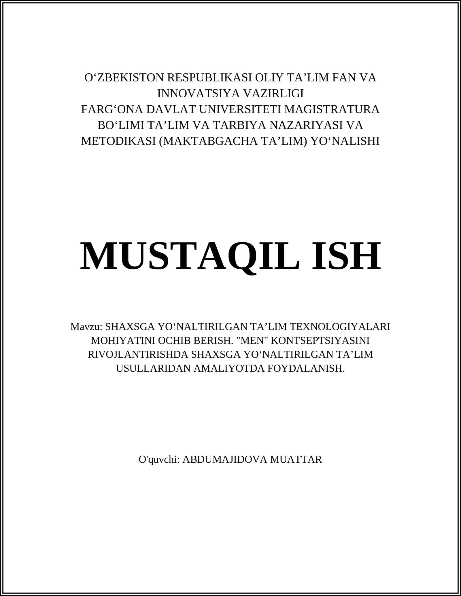 SHAXSGA YOʻNALTIRILGAN TA’LIM MOHIYATINI OCHIB BERISH