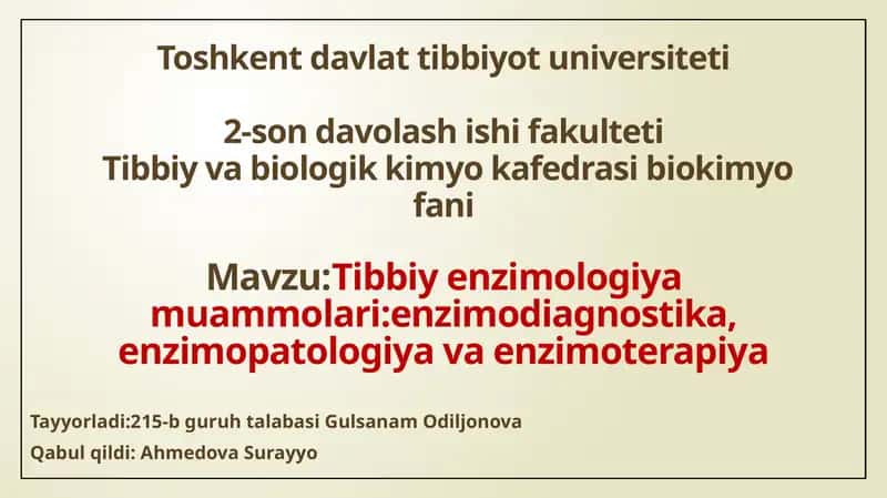 Tibbiy enzimologiya muammolari