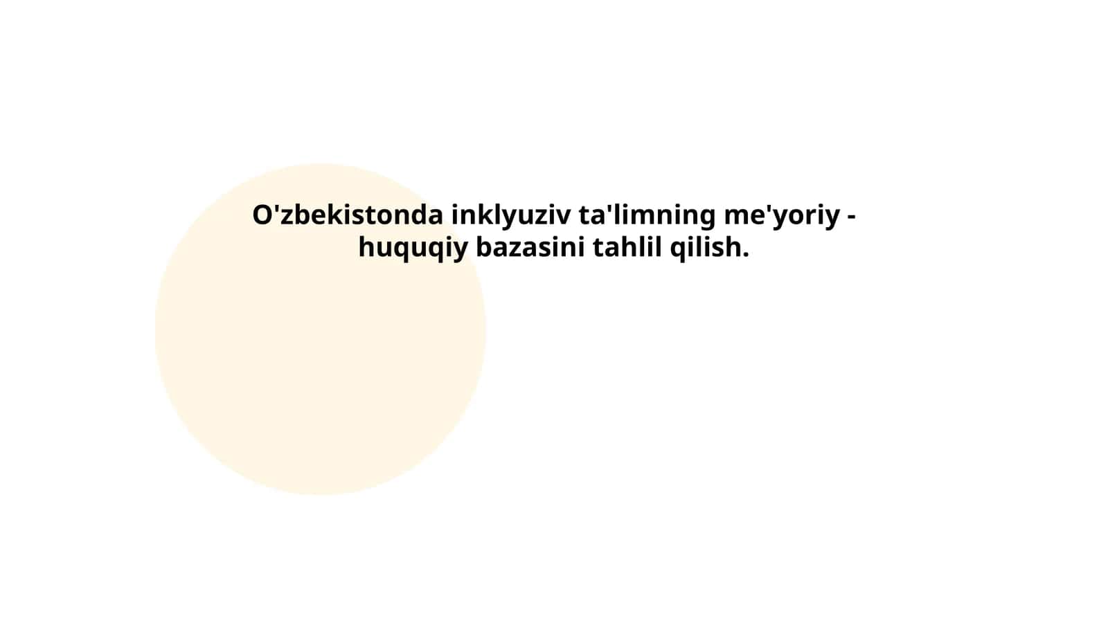 O'zbekistonda inklyuziv ta'limning me'yoriy - huquqiy bazasini tahlil qilish