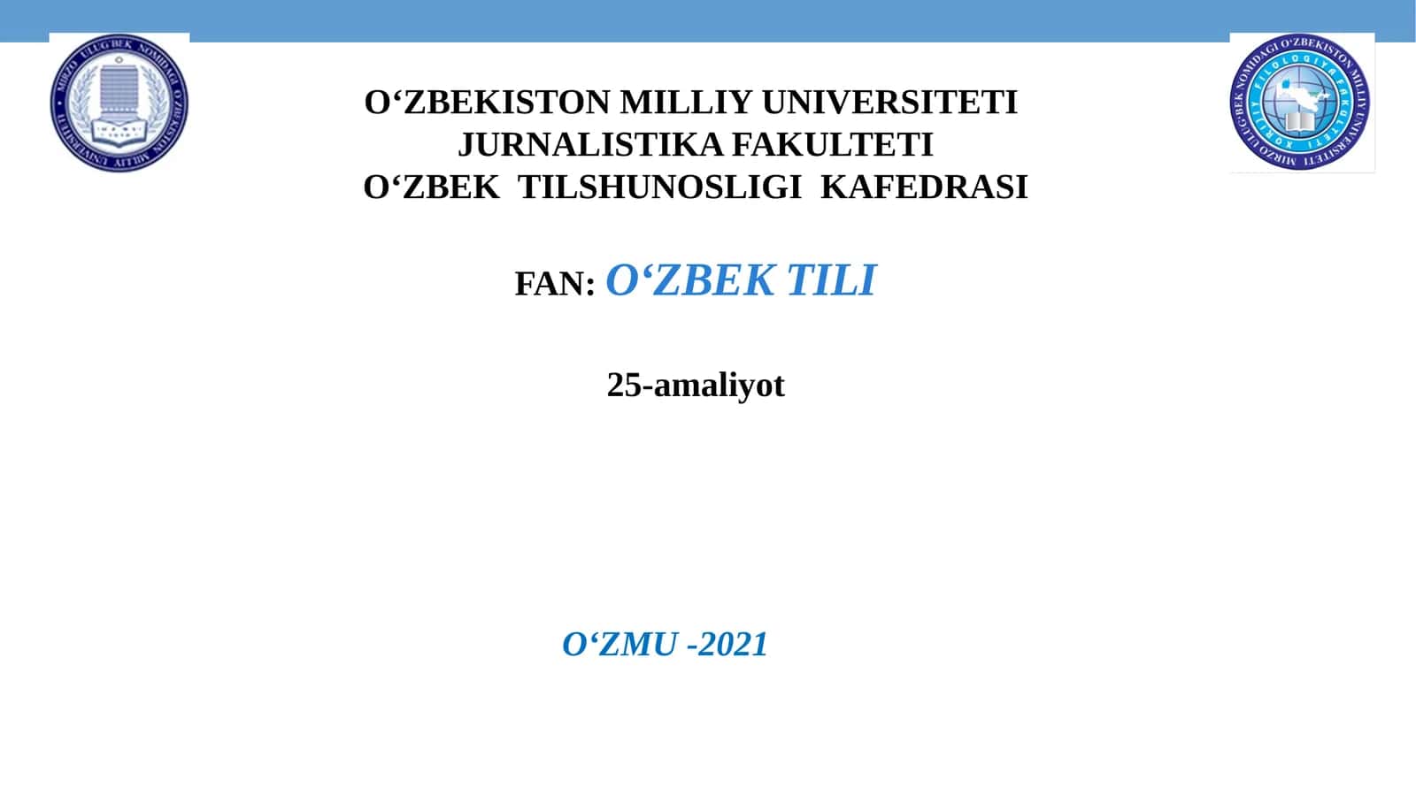 O‘ZBEK TILI VA USLUBI