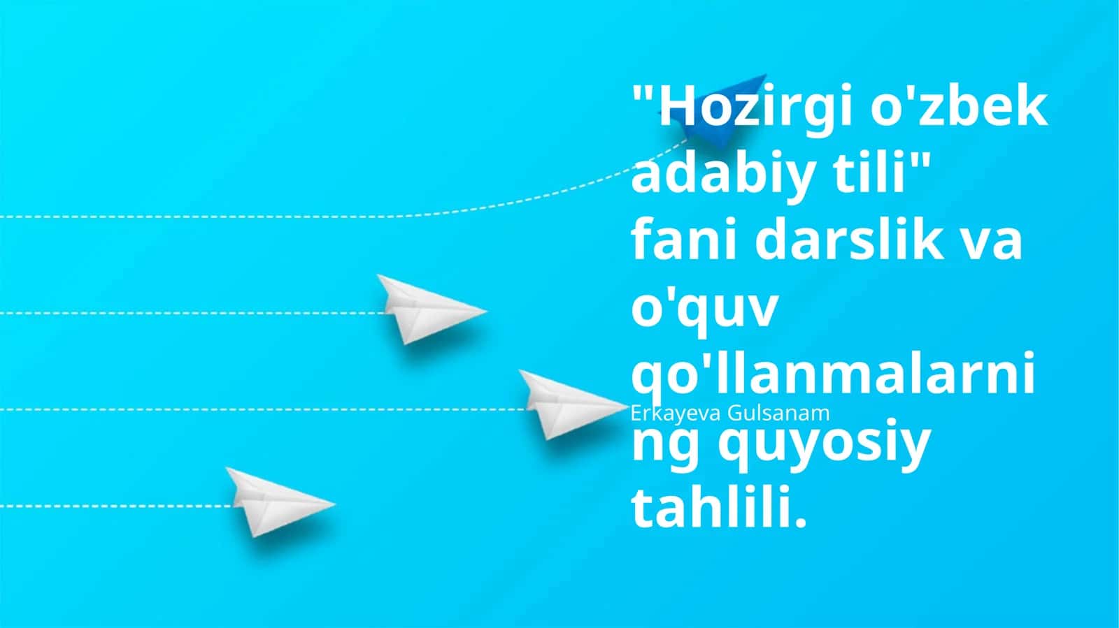 Zamonaviy Oʻzbek Adabiy Tilining Darsliklari va Qoʻllanmalarining Taqqoslash Tahlili
