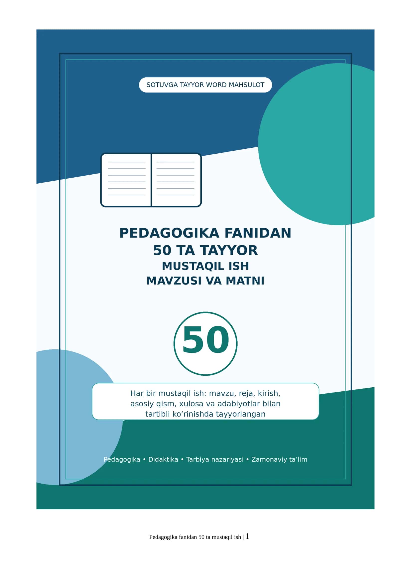 PEDAGOGIKA FANIDAN 50 TA TAYYOR MUSTAQIL ISH MAVZUSI VA MATNI