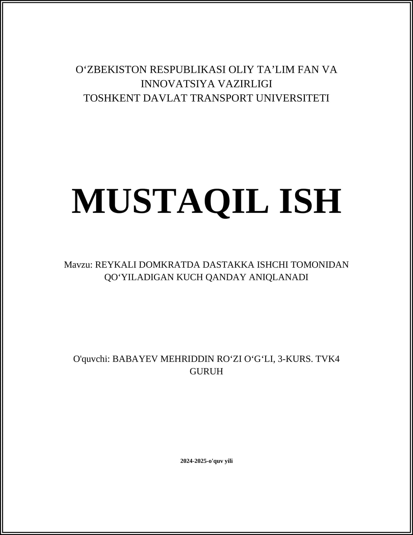 REYKALI DOMKRATDA DASTAKKA ISHCHI TOMONIDAN QOʻYILADIGAN KUCH QANDAY ANIQLANADI