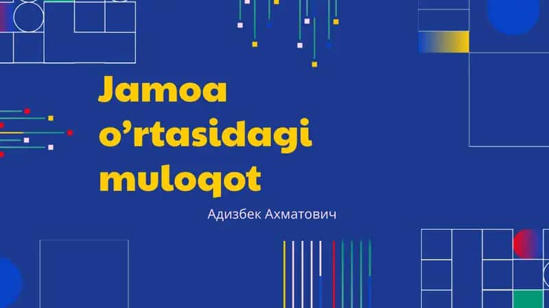Jamoa o’rtasidagi muloqot