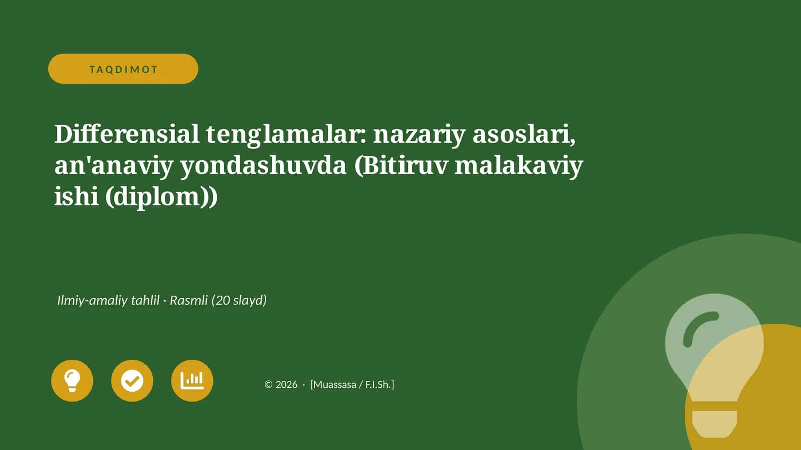 Differensial tenglamalar: nazariy asoslari, an'anaviy yondashuvda (Bitiruv malakaviy ishi (diplom))