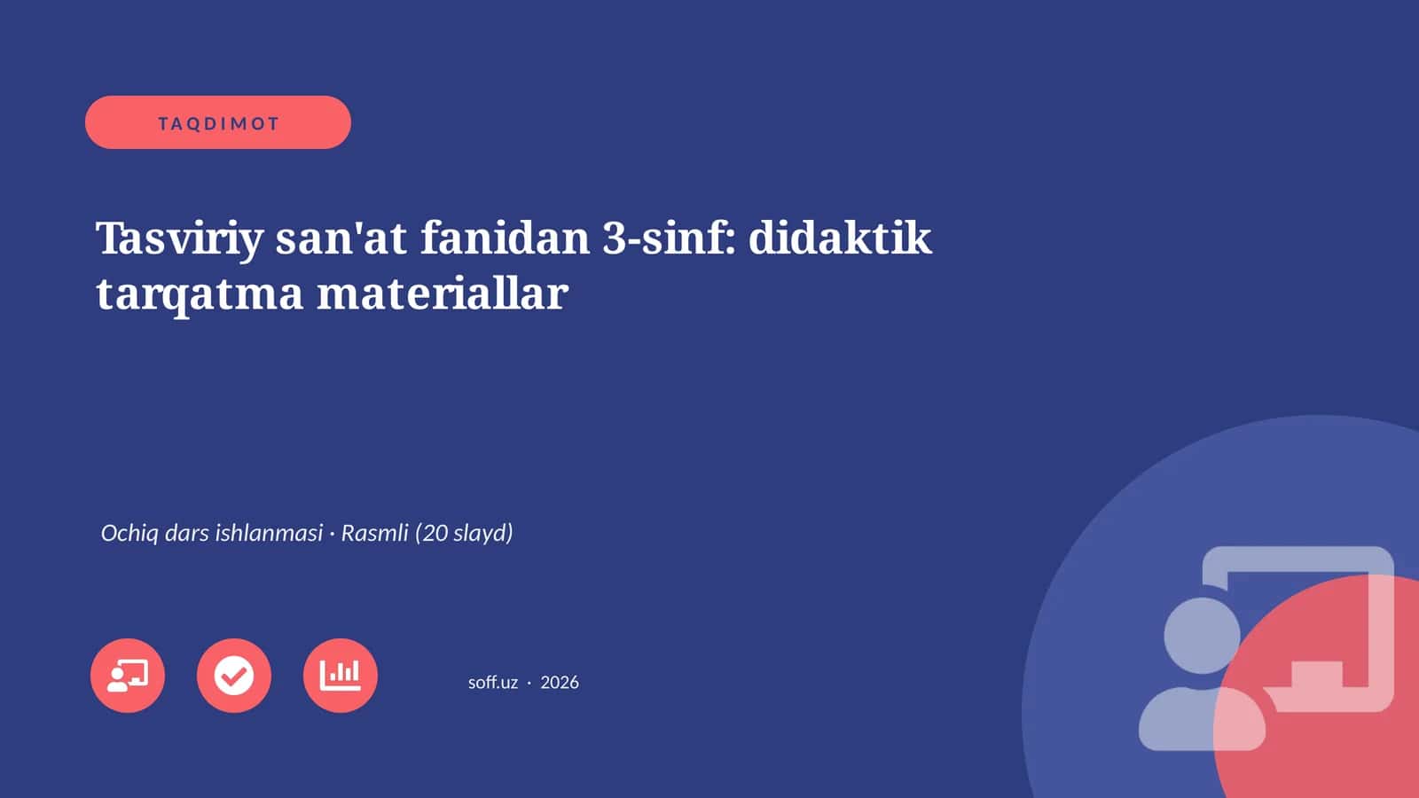 Tasviriy san'at fanidan 3-sinf: didaktik tarqatma materiallar