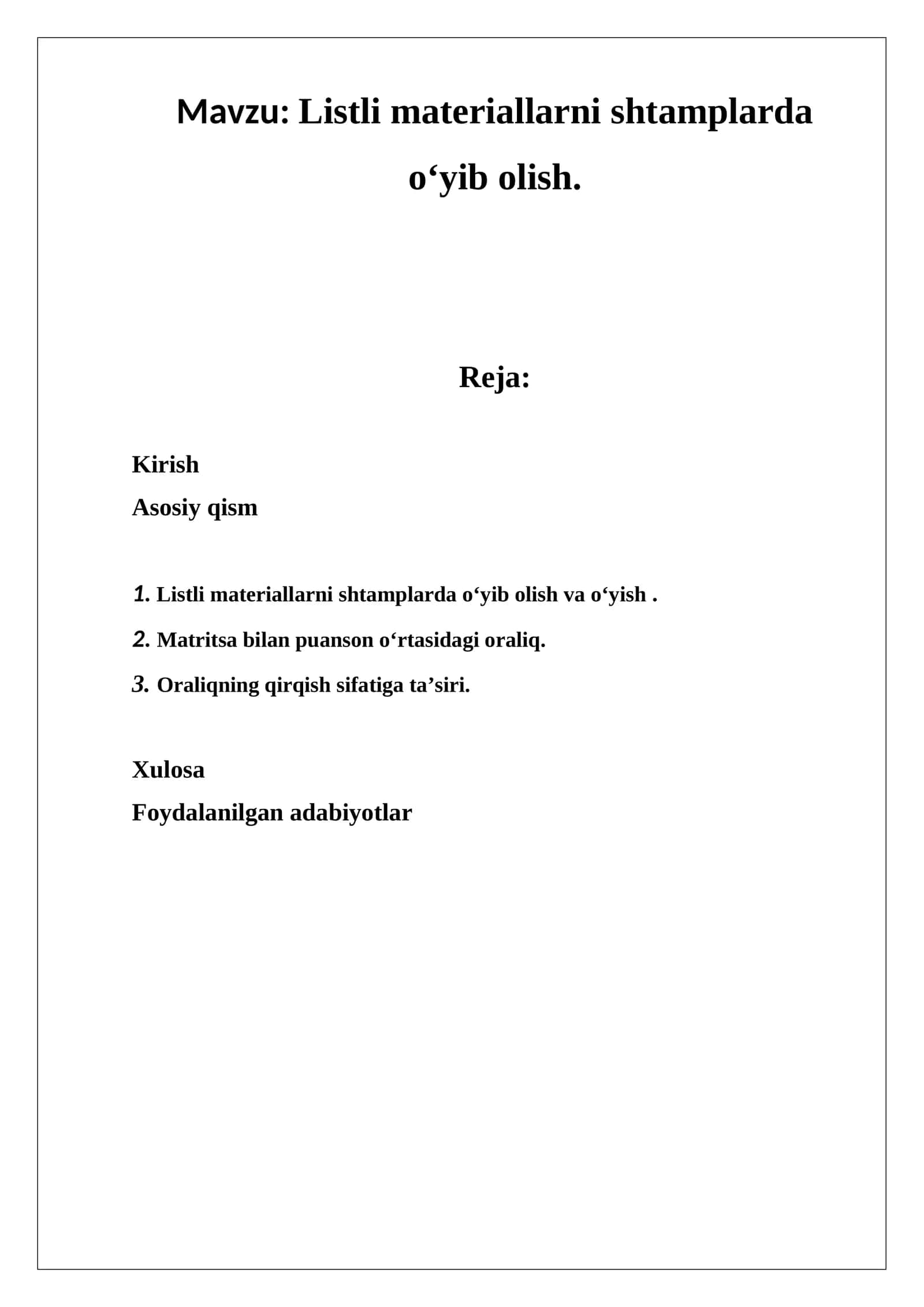 Listli materiallarni shtamplarda o‘yib olish