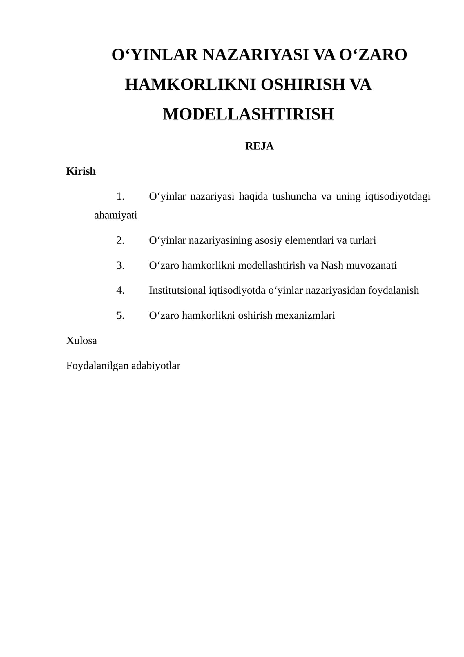 O‘YINLAR NAZARIYASI VA O‘ZARO HAMKORLIKNI OSHIRISH VA MODELLASHTIRISH
