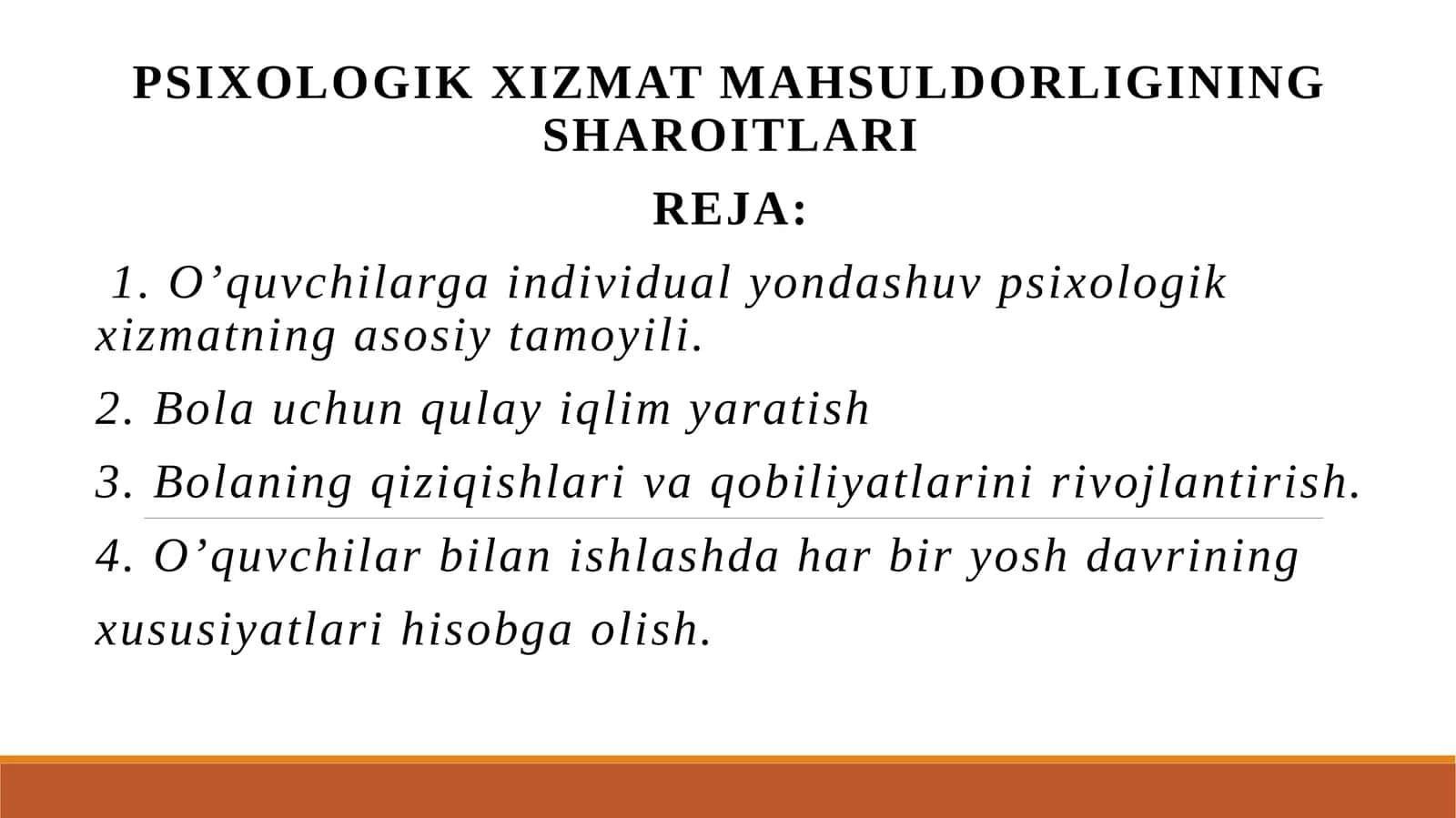 PSIXOLOGIK XIZMAT MAHSULDORLIGINING SHAROITLARI