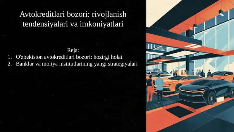 Avtokreditlari bozori: rivojlanish tendensiyalari va imkoniyatlari haqida 11 talik slayd