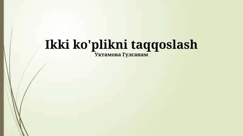 Ikki ko'plikni taqqoslash