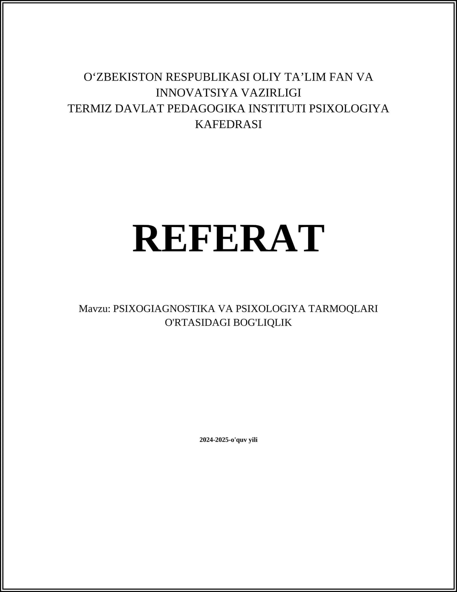 PSIXOGIAGNOSTIKA VA PSIXOLOGIYA TARMOQLARI O'RTASIDAGI BOG'LIQLIK