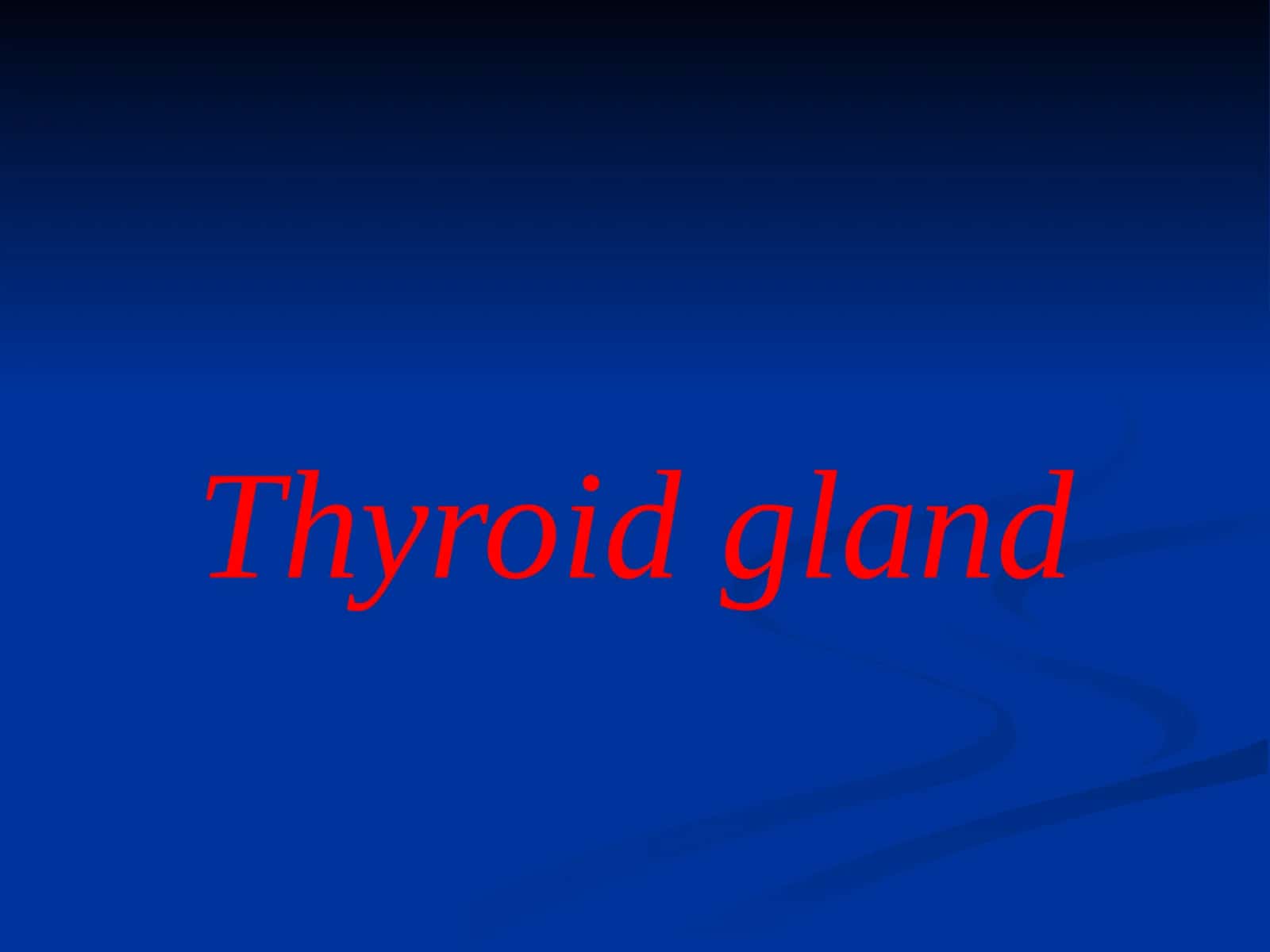 Tiroit bezlari Throid gland