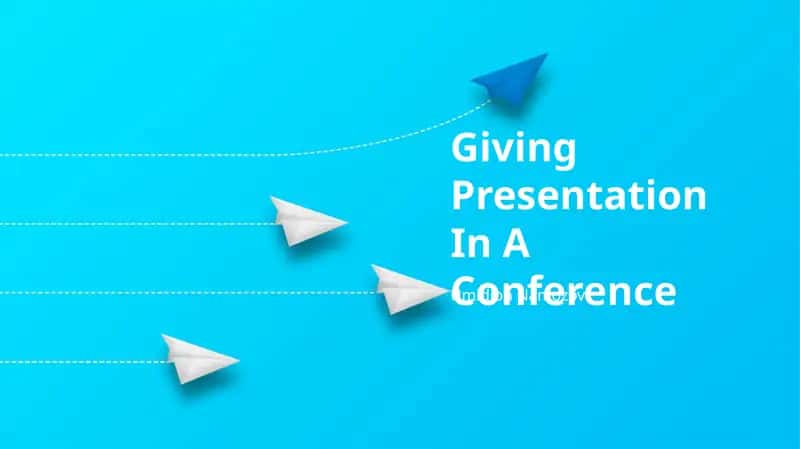 Giving Presentation In A Conference