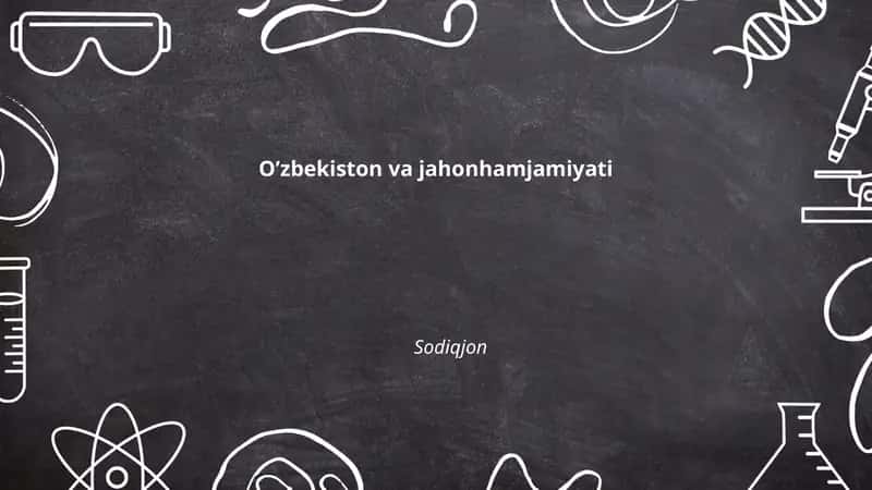 O’zbekiston va jahonhamjamiyati