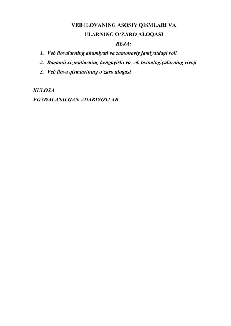 VEB ILOVANING ASOSIY QISMLARI VA ULARNING O‘ZARO ALOQASI