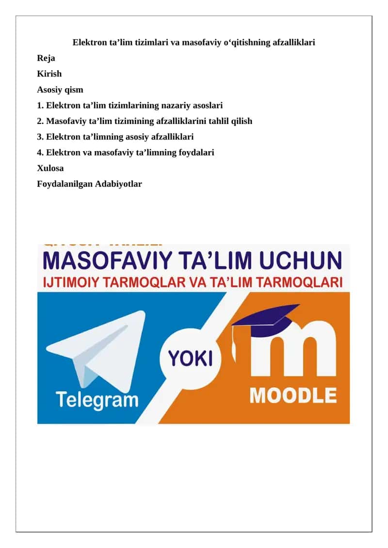 Elektron ta’lim tizimlari va masofaviy o‘qitishning afzalliklari