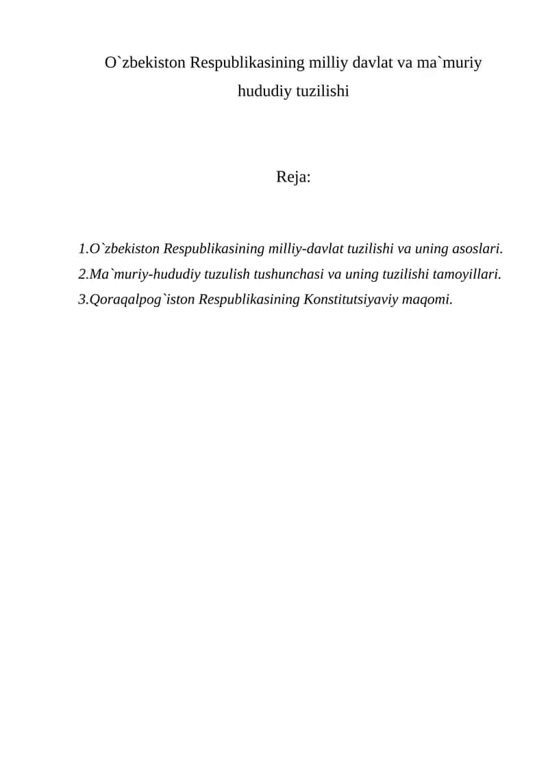 O`zbekiston Respublikasining milliy davlat va ma`muriy hududiy tuzilishi