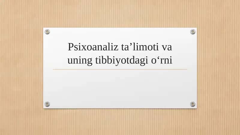 Psixoanaliz ta’limoti va uning tibbiyotdagi o‘rni