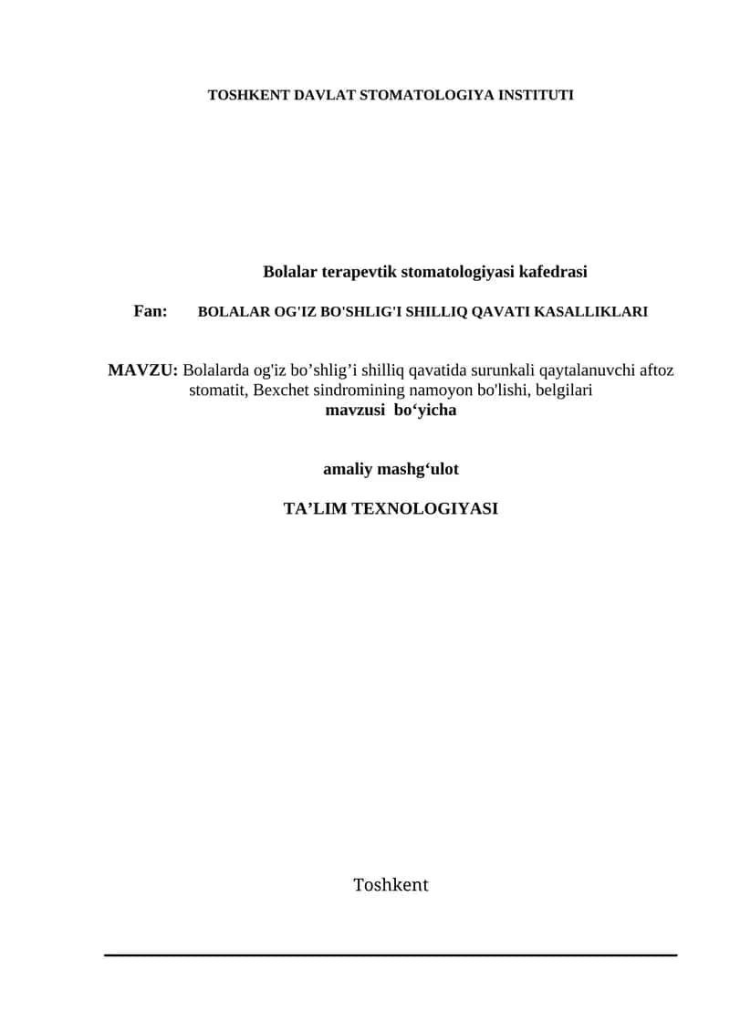 Bolalarda og'iz bo’shlig’i shilliq qavatida surunkali qaytalanuvchi aftoz stomatit, Bexchet sindromining namoyon bo'lishi, belgilari