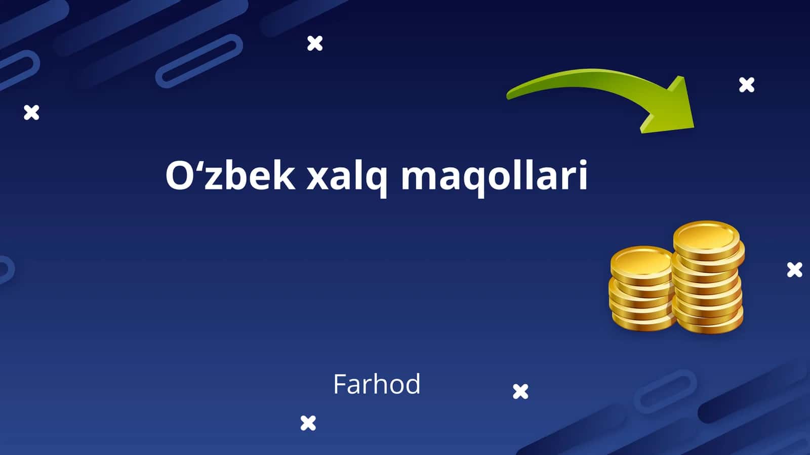 Oʻzbek xalq maqollari
