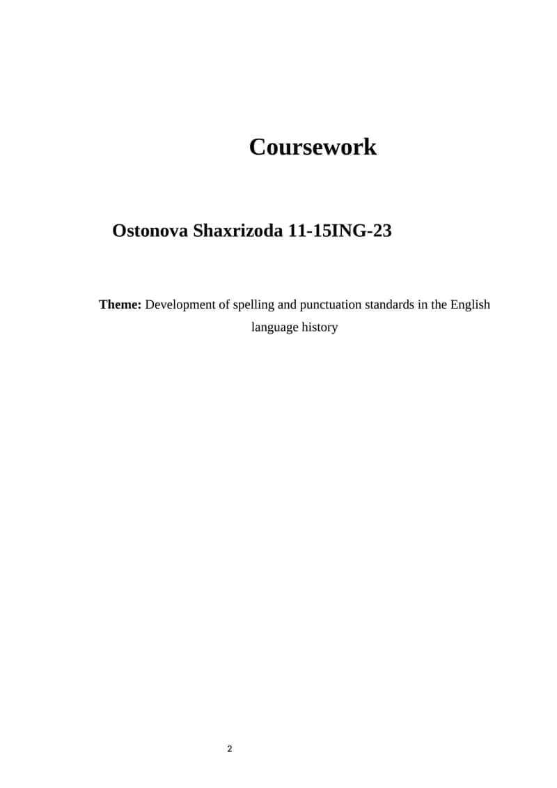 Development of spelling and punctuation standards in the English language history