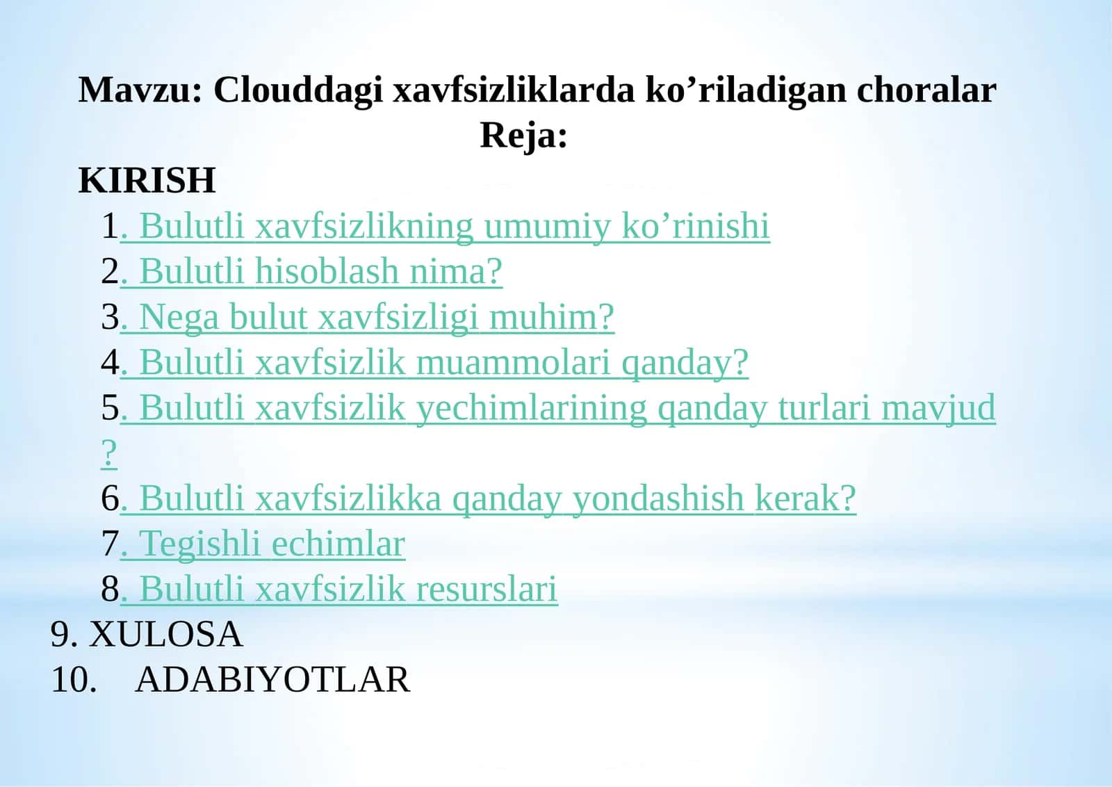 Clouddagi xavfsizliklarda ko’riladigan choralar