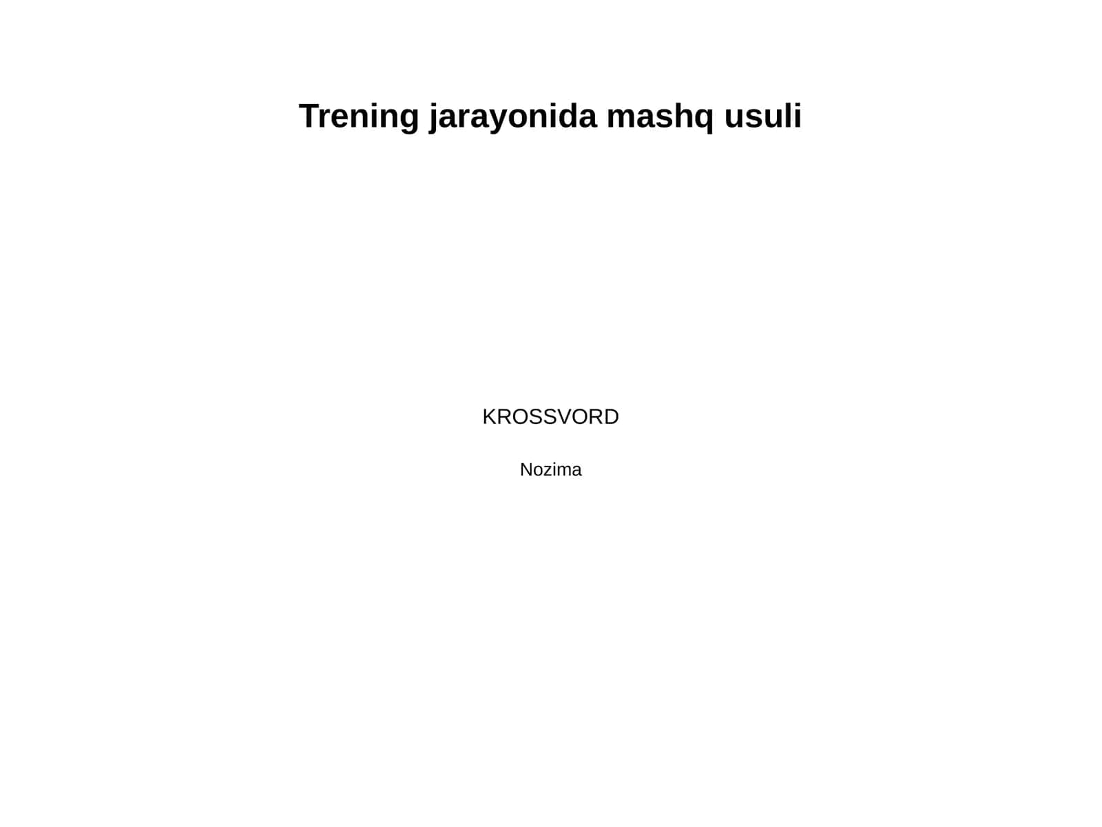 Trening jarayonida mashq usuli