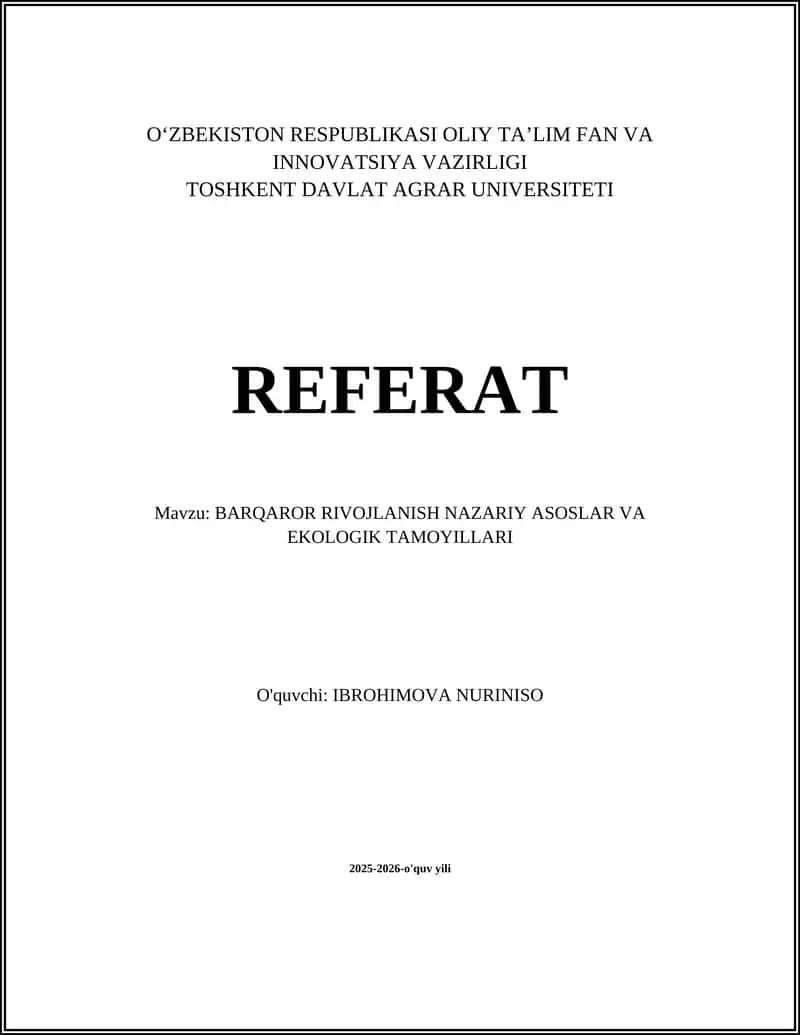 BARQAROR RIVOJLANISH NAZARIY ASOSLAR VA EKOLOGIK TAMOYILLARI
