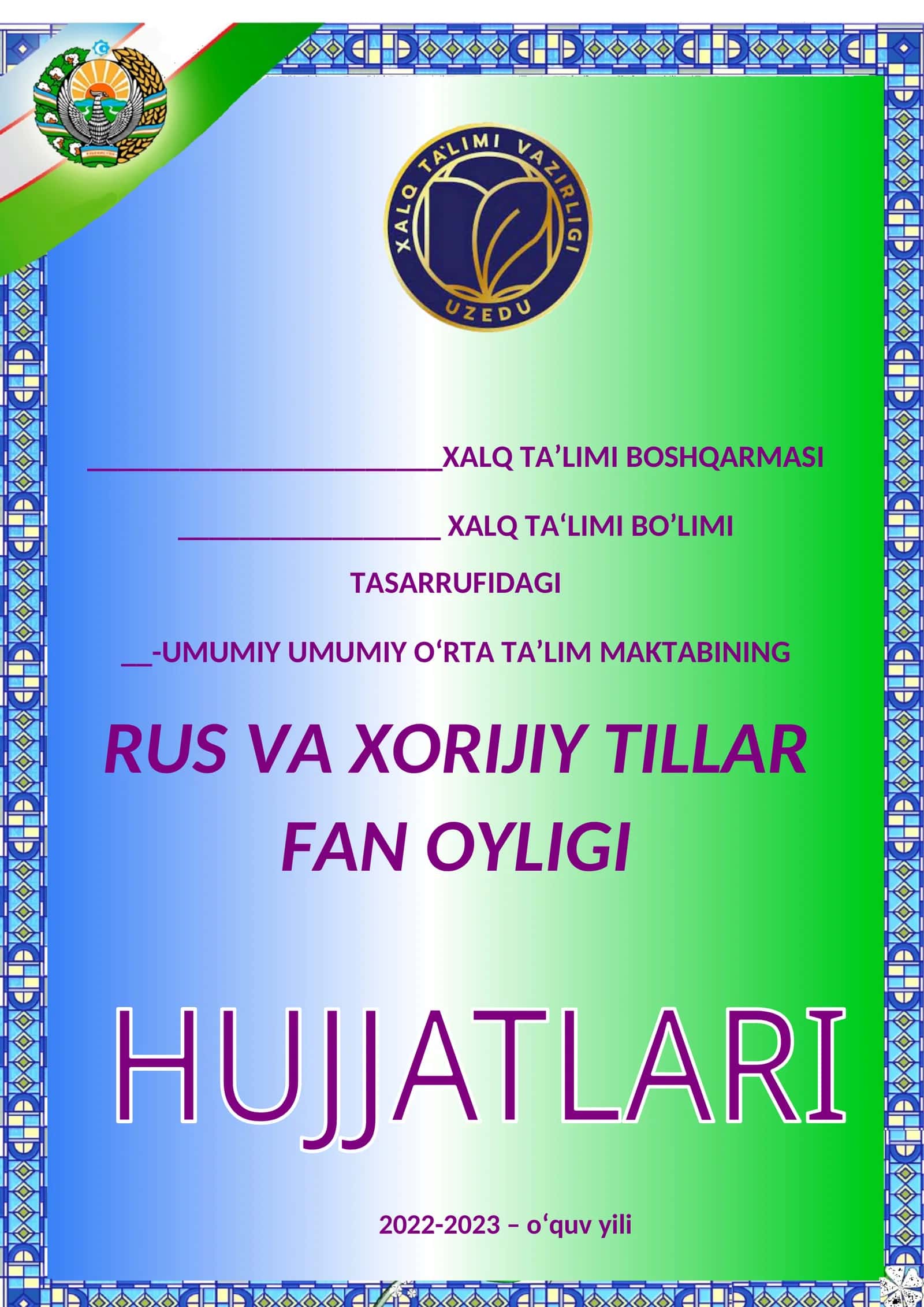 Rus va xorijiy tillar fan oyligi hujjatlari
