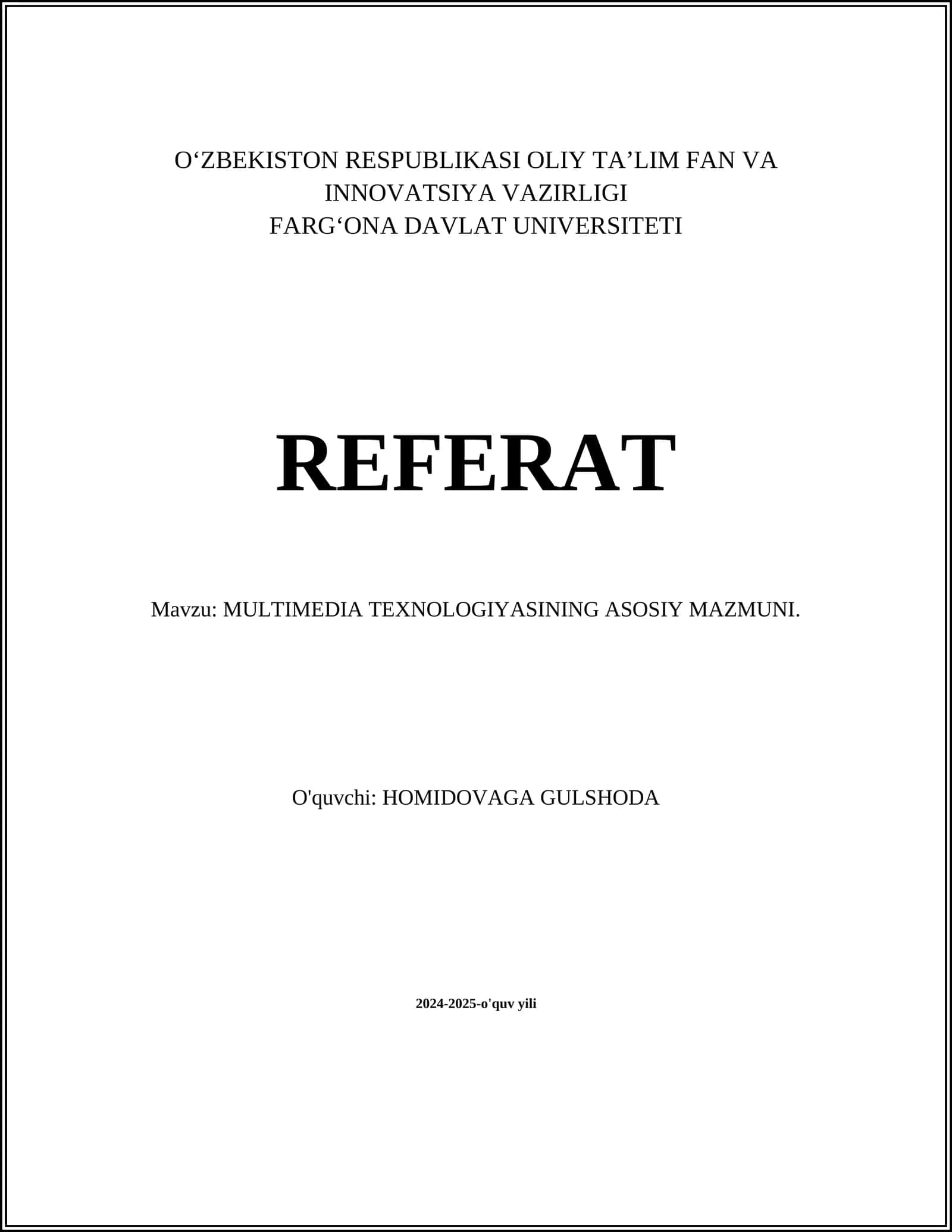 MULTIMEDIA TEXNOLOGIYASINING ASOSIY MAZMUNI