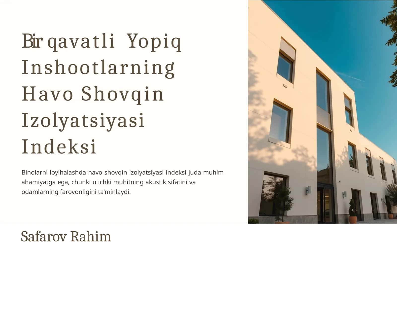 Birqavatli Yopiq Inshootlarning Havo Shovqin Izolyatsiyasi Indeksi