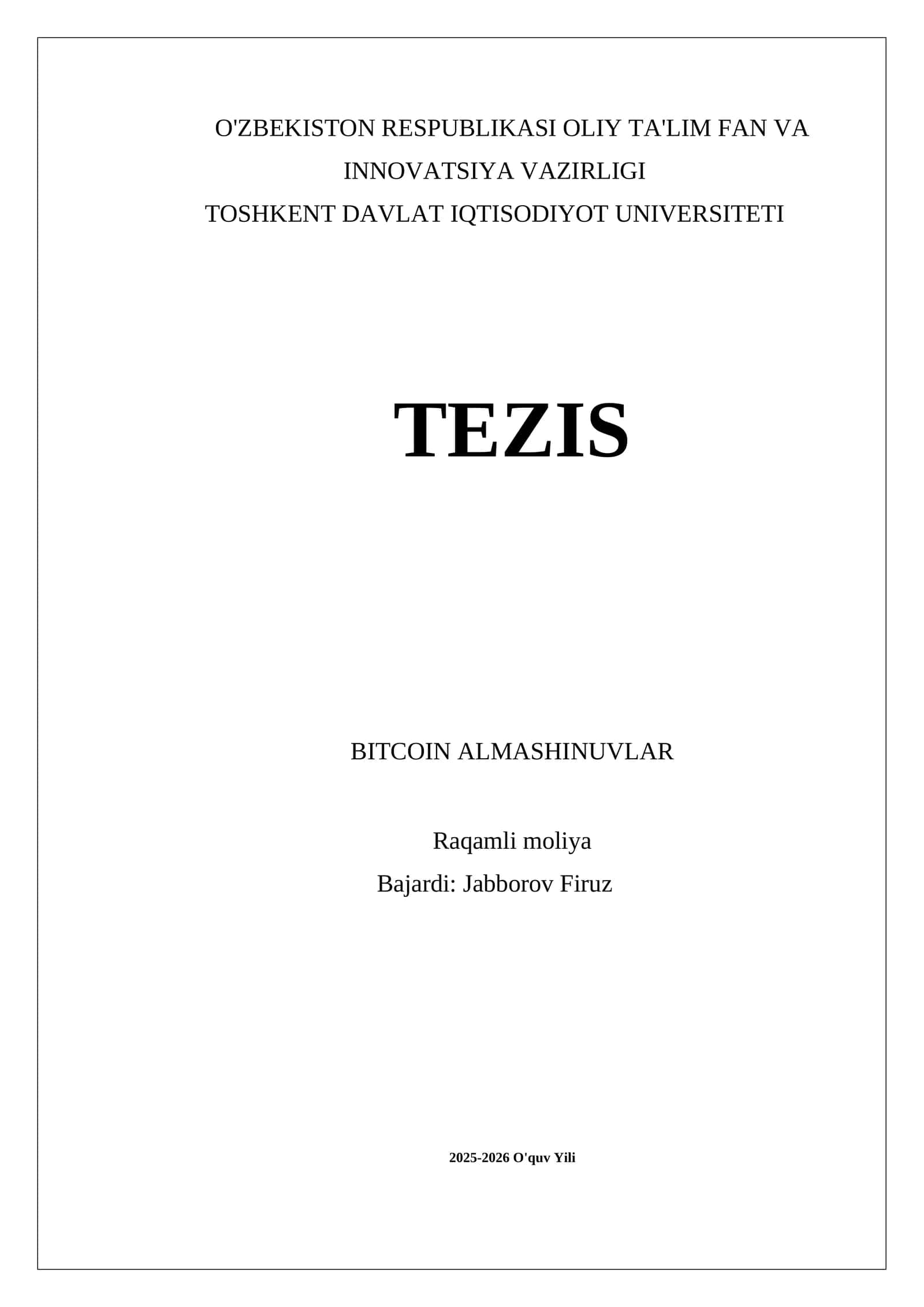 Bitcoin Almashinuvlar Tezisi