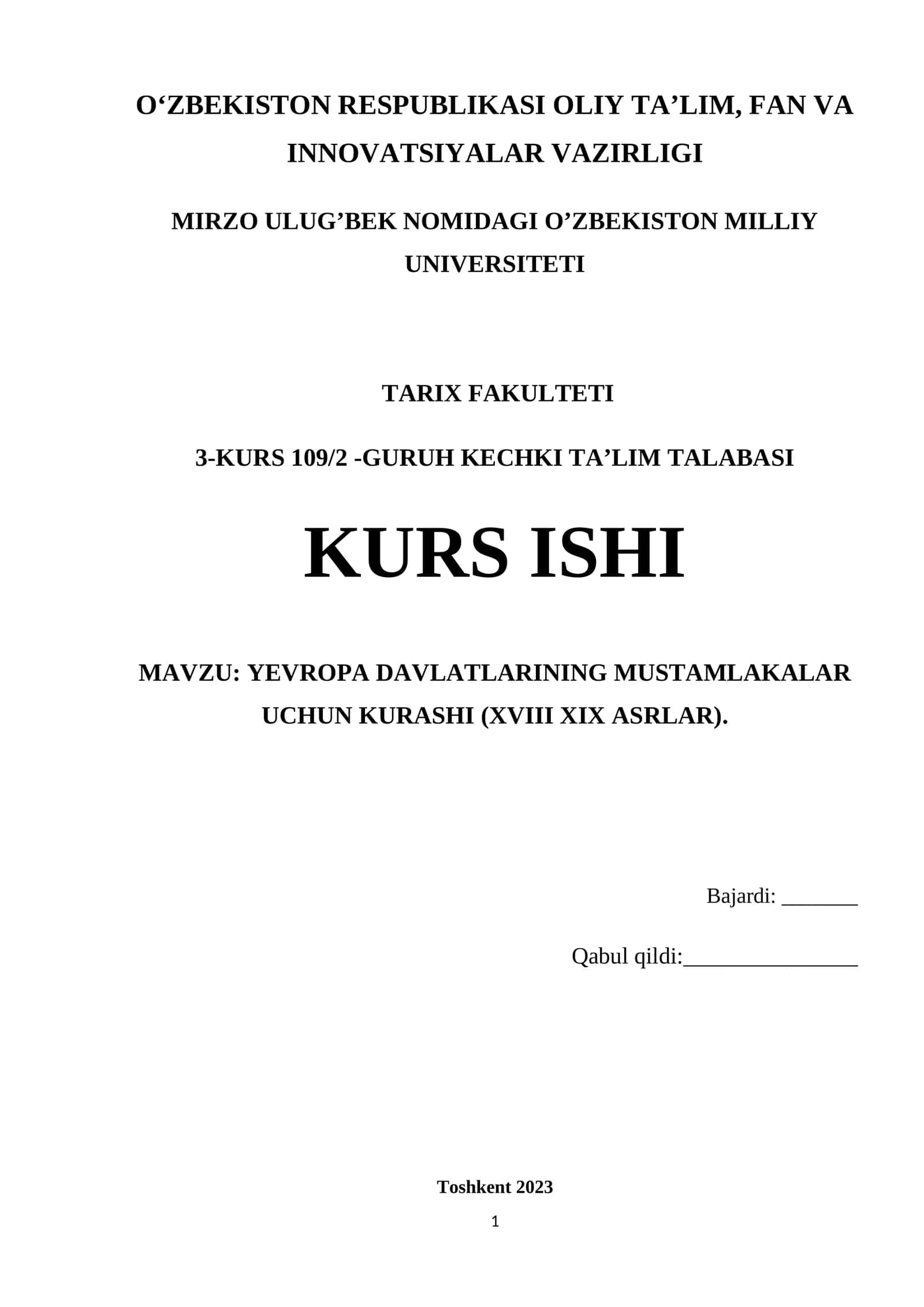 YEVROPA DAVLATLARINING MUSTAMLAKALAR UCHUN KURASHI (XVIII XIX ASRLAR)